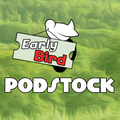 Podstock 2026 - Early Bird